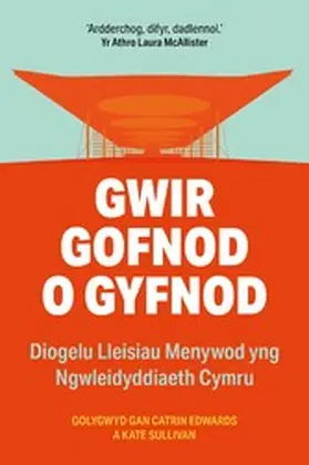 Sullivan / Edwards |  Gwir Gofnod o Gyfnod | eBook | Sack Fachmedien