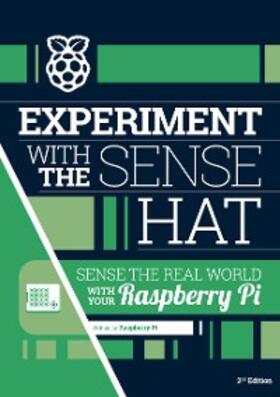 Learning Team |  Experiment with the Sense HAT | eBook | Sack Fachmedien