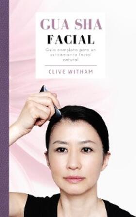 Witham |  Gua sha Facial | eBook | Sack Fachmedien
