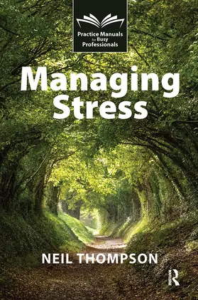 Thompson |  Managing Stress | Buch |  Sack Fachmedien