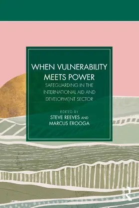 Reeves / Erooga |  When Vulnerability Meets Power | Buch |  Sack Fachmedien