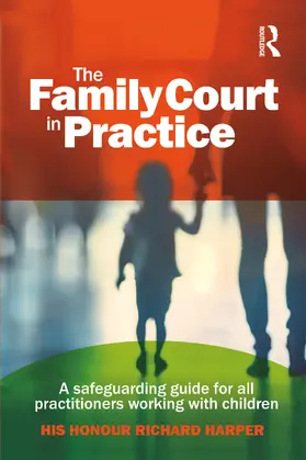 Harper |  The Family Court in Practice | Buch |  Sack Fachmedien