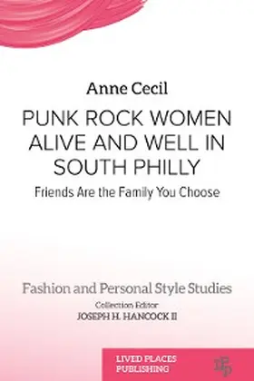 Cecil |  Punk Rock Women Alive and Well in South Philly | eBook | Sack Fachmedien