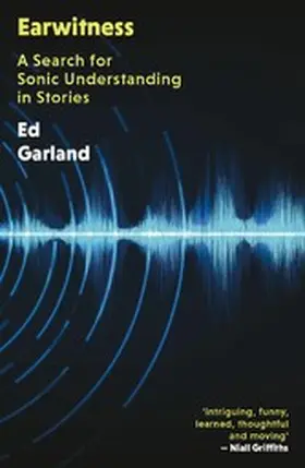 Garland |  Earwitness | eBook | Sack Fachmedien