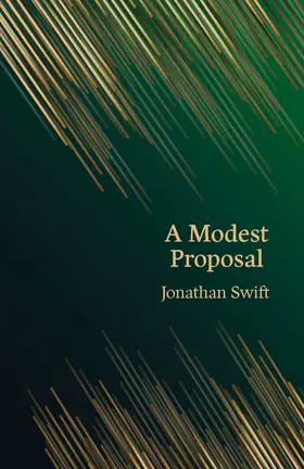 Swift |  A Modest Proposal (Hero Classics) | Buch |  Sack Fachmedien