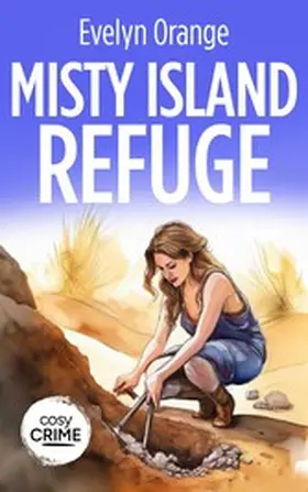 Orange |  Misty Island Refuge | eBook | Sack Fachmedien