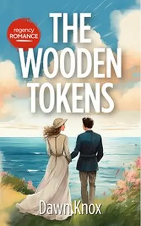 Knox |  The Wooden Tokens | eBook | Sack Fachmedien