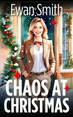 Smith |  Chaos At Christmas | eBook | Sack Fachmedien