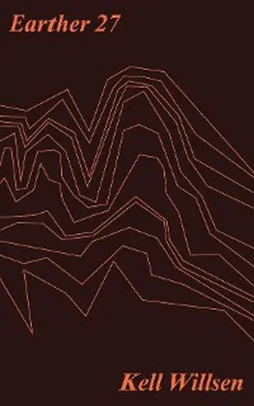 Willsen |  Earther 27 (Fragments, #1) | eBook | Sack Fachmedien