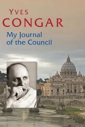 Congar |  My Journal of the Council | eBook | Sack Fachmedien