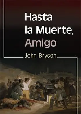 Bryson |  Hasta la Muerte, Amigo | eBook | Sack Fachmedien