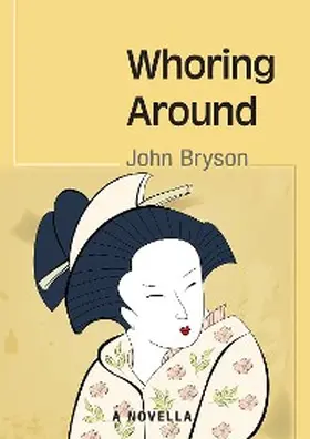 Bryson |  Whoring Around | eBook | Sack Fachmedien