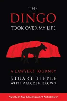 Tipple / Brown |  The Dingo Took Over My Life | eBook | Sack Fachmedien