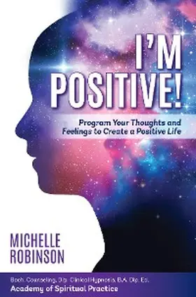 Robinson |  I'm Positive! | eBook | Sack Fachmedien
