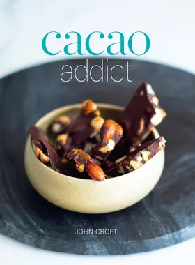 Croft |  Cacao Addict | eBook | Sack Fachmedien