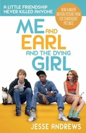 Andrews |  Me and Earl and the Dying Girl | eBook | Sack Fachmedien