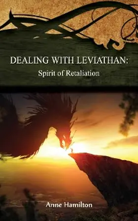 Hamilton |  Dealing with Leviathan: Spirit of Retaliation | eBook | Sack Fachmedien