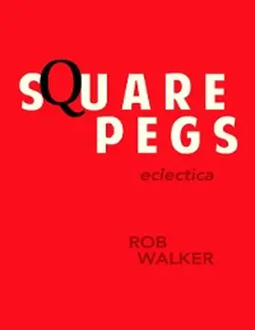 Walker |  Square Pegs: Eclectica | eBook | Sack Fachmedien