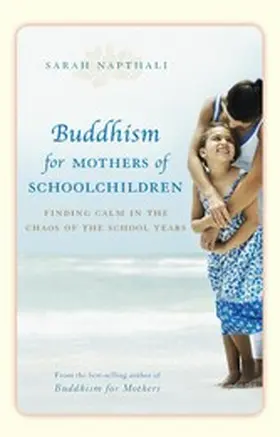 Napthali |  Buddhism for Mothers of Schoolchildren | eBook | Sack Fachmedien