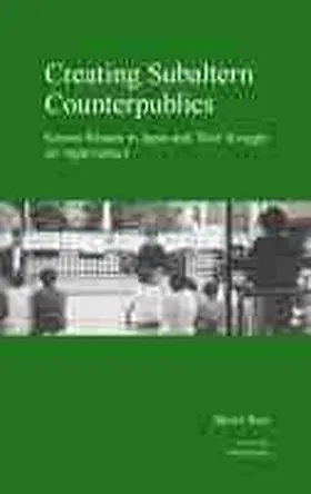 Seo |  Creating Subaltern Counterpublics: Korean Women in Japan and Their Struggle for Night School | Buch |  Sack Fachmedien