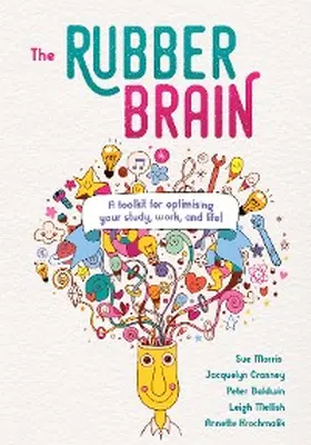 Morris / Cranney |  The Rubber Brain | eBook | Sack Fachmedien