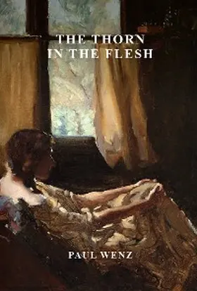 Wenz |  The Thorn in the Flesh | eBook | Sack Fachmedien