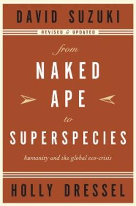 Suzuki / Dressel |  From Naked Ape to Superspecies | eBook | Sack Fachmedien