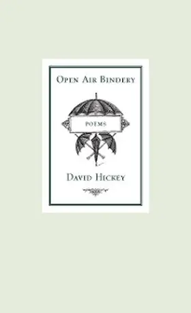 Hickey |  Open Air Bindery | eBook | Sack Fachmedien