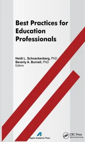 Schnackenberg / Burnell |  Best Practices for Education Professionals | Buch |  Sack Fachmedien