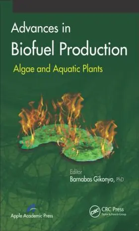 Gikonyo |  Advances in Biofuel Production | Buch |  Sack Fachmedien