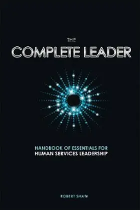 Shaw |  The Complete Leader | eBook | Sack Fachmedien