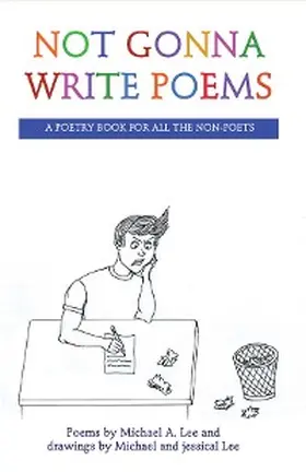 Lee |  Not Gonna Write Poems | eBook | Sack Fachmedien