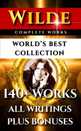 Wilde / Harris / Douglas |  Oscar Wilde Complete Works - World's Best Collection | eBook | Sack Fachmedien