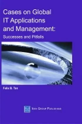 Tan |  Cases on Global IT Applications and Management | Buch |  Sack Fachmedien