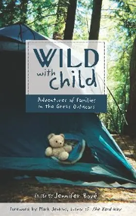 Bové |  Wild with Child | eBook | Sack Fachmedien