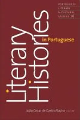 Rocha |  Literary Histories in Portuguese | Buch |  Sack Fachmedien