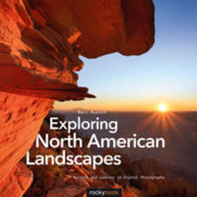 Muench |  Exploring North American Landscapes | Buch |  Sack Fachmedien