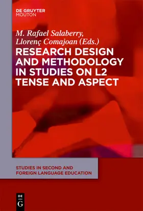 Salaberry / Comajoan | Research Design and Methodology in Studies on L2 Tense and Aspect | E-Book | sack.de
