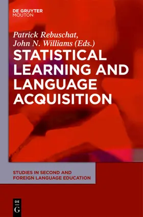 Rebuschat / Williams |  Statistical Learning and Language Acquisition | eBook | Sack Fachmedien