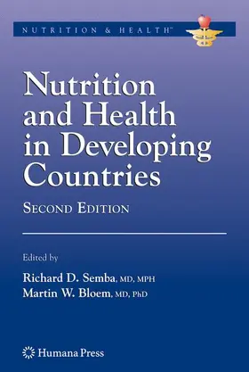 Semba / Bloem | Nutrition and Health in Developing Countries | Buch | 978-1-934115-24-4 | sack.de