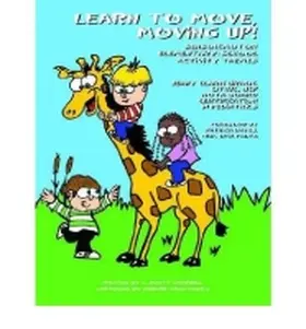 Brack |  Learn to Move, Moving Up! Sensorimotor Elementary-School Activity Themes | Buch |  Sack Fachmedien