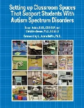 Kabot |  Setting up Classroom Spaces That Support Students With Autism Spectrum Disorders | Buch |  Sack Fachmedien