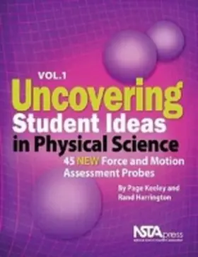 Keeley / Harrington |  Uncovering Student Ideas in Physical Science, Volume 1 | Buch |  Sack Fachmedien