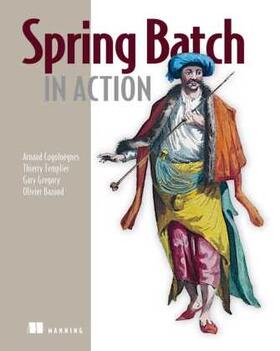 Gregory / Bazoud |  Spring Batch in Action | Buch |  Sack Fachmedien
