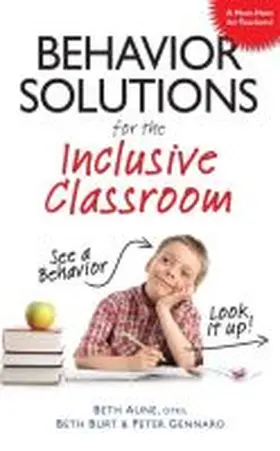 Aune / Burt / Gennaro |  Behavior Solutions for the Inclusive Classroom | Buch |  Sack Fachmedien