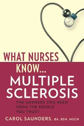 Saunders |  What Nurses Know...Multiple Sclerosis | eBook | Sack Fachmedien