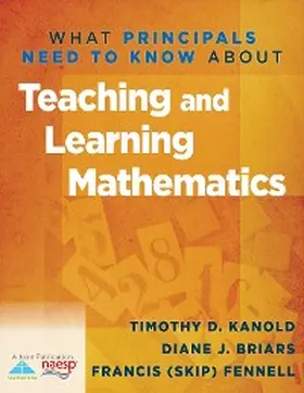 Kanold / Briars |  What Principals Need to Know About Teaching and Learning Mathematics | eBook | Sack Fachmedien