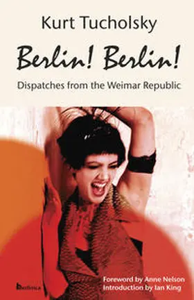 Tucholsky / Schweitzer |  Berlin! Berlin! | Buch |  Sack Fachmedien