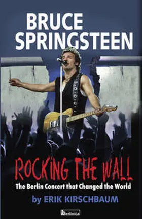 Kirschbaum / Schweitzer |  Rocking the Wall. | Buch |  Sack Fachmedien
