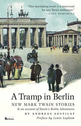 Twain / Austilat / Schweitzer |  A Tramp in Berlin | Buch |  Sack Fachmedien